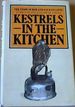 Kestrels in the Kitchen