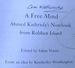 A Free Mind: Ahmed Kathrada's Notebook From Robben Island