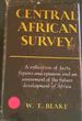 Central African Survey: Facts and Figures of Rhodesia and Nyasaland