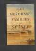 Early Merchant Families of Sydney-Speculation and Risk Management on the Fringes of Empire