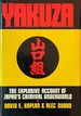Yakuza-the Explosive Account of Japan's Criminal Underworld