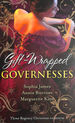 Gift-Wrapped Governesses: Christmas at Blackhaven Castle / Governess to Christmas Bride / Duchess By Christmas (Mills & Boon Special Releases)