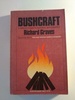 Bushcraft: A Serious Guide to Survival and Camping