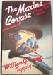 The Marine Corpse: a Brady Coyne Mystery