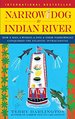 Narrow Dog to Indian River: How a Man, a Woman, a Dog & Their Narrowboat Conquer