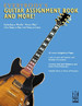 Everybody S Guitar Assignment Book and More!