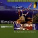 Rough Guide to the Music of the Himalayas