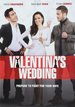 Valentina's Wedding