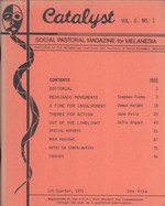 Catalyst: Social Pastoral Magazine for Melanesia, Volume 6, Number 1