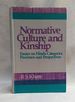 Normative Culture and Kinship: Essays on Hindu Categories Processes and Persp