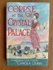 The Corpse at the Crystal Palace: A Daisy Dalrymple Mystery