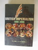 British Imperialism: 1688-2000