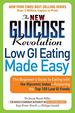 The New Glucose Revolution: Low Gi Eating Made Easy