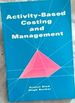 Activity Based Costing and Management