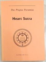 The Prajna Paramita Heart Sutra