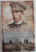 The Fighting Padre: Letters From the Trenches 1915-1918 of Pat Leonard Dso