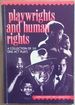 Playwrights and Human Rights: a Collection of Six One-Act Plays