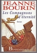 Les Compagnons D'Eternite: Roman (French Edition)