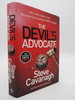 The Devil's Advocate an Eddie Flynn Thriller (Dj Protected By a Brand New, Clear, Acid-Free Mylar Cover)