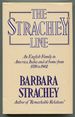 The Strachey Line: an English Family in America, in India and at Home 1570 to 1902