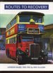 Routes to Recovery: London Buses 1945-1952