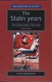 The Stalin Years: the Soviet Union, 192953