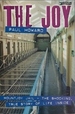 The Joy: Mountjoy Jail: the Shocking, True Story of Life on the Inside