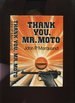 Thank You Mr Moto