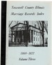 Tazewell County Illinois Marriage Records Index January 1869-December 1877 Volume Three