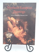 Northern European Paintings in the Philadelphia Museum of Art