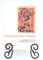 An Alle Kunstler! / War, Revolution, Weimar: German Expressionist Prints, Drawings, Posters, and Periodicals From the Robert Gore Rifkind Foundation
