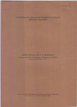 Criteria of Male and Female in Bread Moulds (Mucors) By Satina, Sophia and a.F. Blakeslee