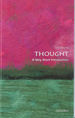 Thought: a Very Short Introduction (Very Short Introductions)