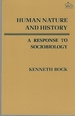 Human Nature and History: a Response to Sociobiology