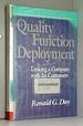 Quality Function Deployment: Linking a Company With Its Customers
