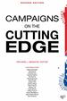 Campaigns on the Cutting Edge