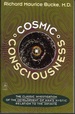Cosmic Consciousness: a Study in the Evolution of the Human Mind (Compass)