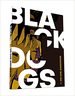 Black Dogs