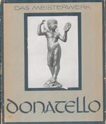 Donatello. Das Meisterwerk, Band 2, Reihe Plastik