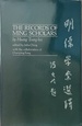 The Records of Ming Scholars (English and Chinese Edition)