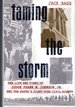 Taming the Storm: the Life and Times of Judge Frank M. Johnson, Jr. and the South's Fight Over Civil Rights