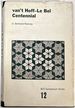 Van't Hoff-Le Bel Centennial: a Symposium Sponsored By the Division of the History of Chemistry at the 168th Meeting of the American Chemical Society, Atlantic City, N. J., Sept. 11-12, 1974 (Acs Symposium Series; No. 12)