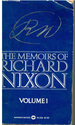 The Memoirs of Richard Nixon Volume 1