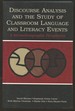 Discourse Analysis & the Study of Classroom Language & Literacy Events: a Microethnographic Perspective