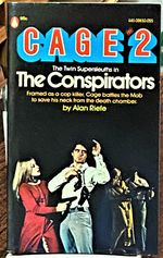 Cage #2, the Conspirators