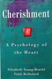 Cherishment: a Psychology of the Heart
