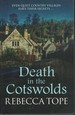 Death in the Cotswolds Even Quiet Country Villages Have Their Secret