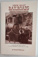 Verde Valley Railroads; Trestles, Tunnels & Tracks
