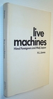 Live Machines: Hired Foreigners and Meiji Japan