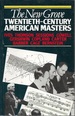 Twentieth-Century American Masters: Ives, Thomson, Sessions, Cowell, Gershwin, Copland, Carter, Barber, Cage, Bernstein (New Grove)